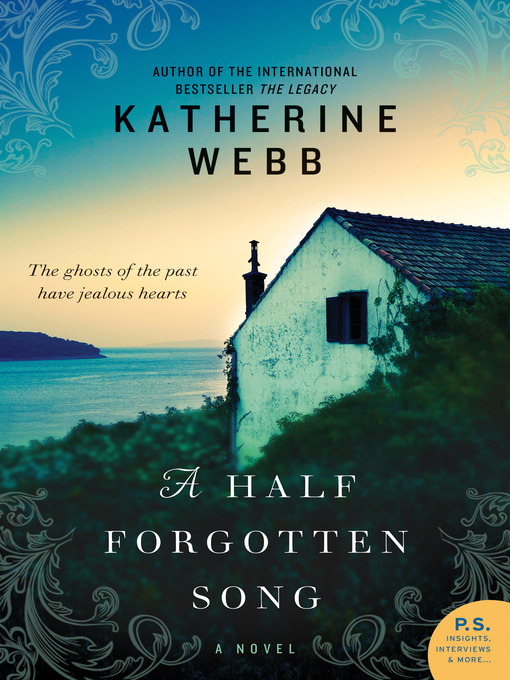 Title details for A Half Forgotten Song by Katherine Webb - Available